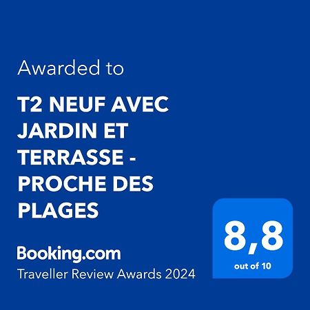 T2 Neuf Avec Jardin Et Terrasse - Proche Des Plages 滨海圣西尔 外观 照片